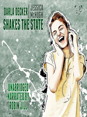 cover image of Darla Decker Shakes the State